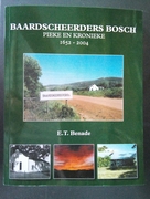 Baardscheerders Bosch Pieke en Kronieke 1652 - 2004