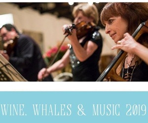 Wine, Whales & Music 2019 Weekend Event
