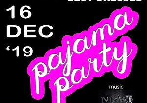 Pajama Party - 16 December 2019