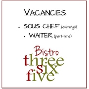 Vacancies at Bistro Three Six Five