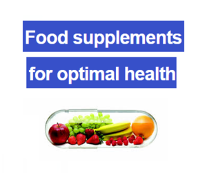 Food Supplements for Optimal Health