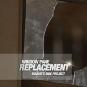 DIY: Window Pane Replacement