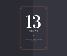 Closed for equipment maintenance today from 08:00 - 11:00