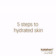 5 Steps to Hydrated Skin