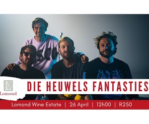 Die Heuwels Fantasties @ Lomond