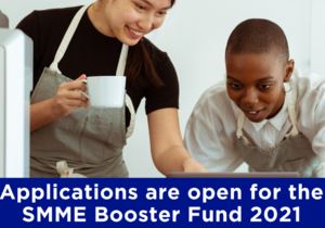 Applications are open for the SMME Booster Fund 2021