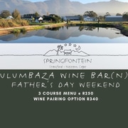 Father's Day Weekend at Springfontein
