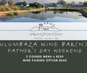 Father's Day Weekend at Springfontein