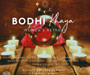 Bodhi Khaya Women's Retreat 6 - 9 August 2021