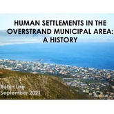 “A History of Human Settlements in the Overstrand Area” by Dr Robin Lee - Hermanus History Society - Xplorio™ Hermanus