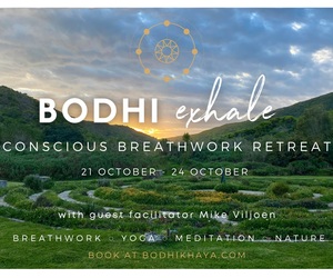 21 - 24 October 2021: Bodhi Exhale Conscious Breathwork Retreat