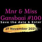SAVE THE DATE! Mnr and Miss Gansbaai