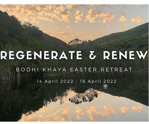 Regenerate and Renew Easter Retreat
