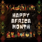 Happy Africa Month