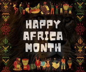 Happy Africa Month
