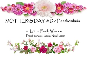 Mother's Day Lunch at Die Plaaskombuis