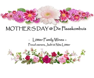 Mother's Day Lunch at Die Plaaskombuis