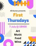 7 July 2022: First Thursdays (Art, Music, Food and Wine)
