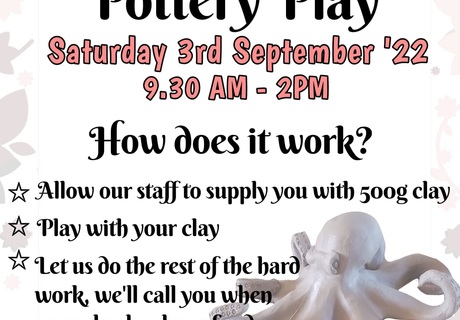 3 September 2022: Pottery Play