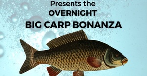 12 + 13 November 2022: Overnight Big Carp Bonanza