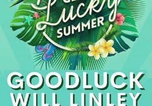 21 December 2022: Get Lucky Summer